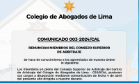 Comunicado N°003-2024/CAL – Renuncian miembros del Consejo Superior de Arbitraje